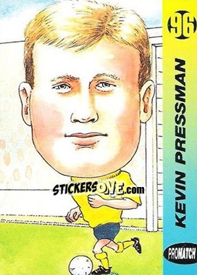 Sticker Kevin Pressman - 1996 Series 1 - Promatch