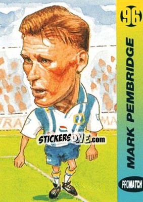 Sticker Mark Pembridge - 1996 Series 1 - Promatch