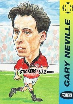 Sticker Gary Neville - 1996 Series 1 n. 180 - Promatch