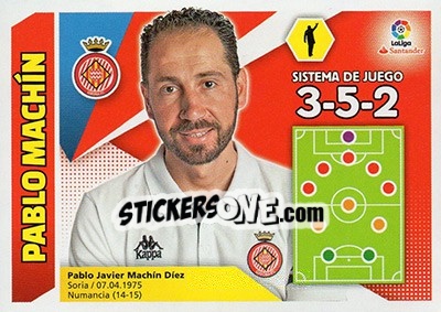 Figurina ENTRENADOR GIRONA - Pablo Machín (22) - Liga Spagnola 2017-2018 - Colecciones ESTE