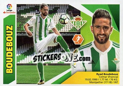 Sticker Ryad Boudebouz (9BIS) - Liga Spagnola 2017-2018 n. 179 - Colecciones ESTE