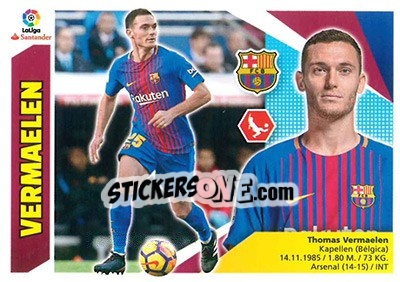 Sticker Vermaelen - Liga Spagnola 2017-2018 n. T7 - Colecciones ESTE