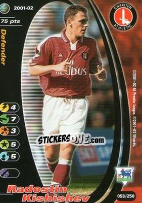 Sticker Radostin Kishishev - Football Champions England 2001-2002 - Wizards of The Coast