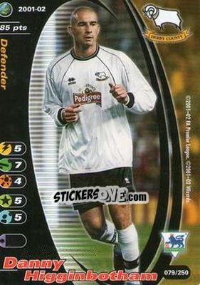 Figurina Danny Higginbotham - Football Champions England 2001-2002 n. 79 - Wizards of The Coast
