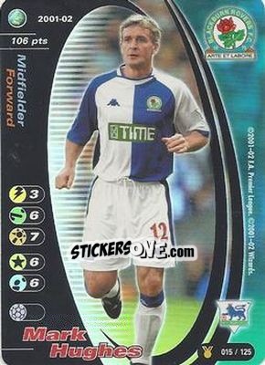 Sticker Mark Hughes - Football Champions England 2001-2002 n. u15 - Wizards of The Coast
