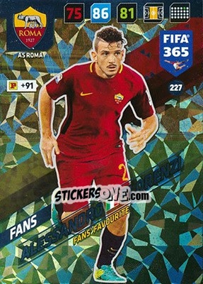 Sticker Alessandro Florenzi - FIFA 365: 2017-2018. Adrenalyn XL n. 227 - Panini