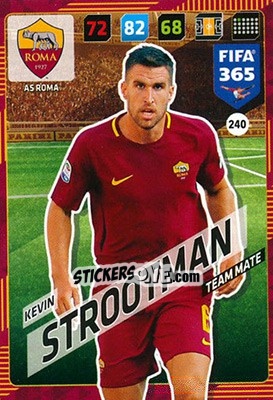 Sticker Kevin Strootman - FIFA 365: 2017-2018. Adrenalyn XL n. 240 - Panini
