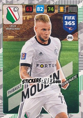 Sticker Thibault Moulin - FIFA 365: 2017-2018. Adrenalyn XL n. 295 - Panini