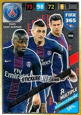 Sticker Blaise Matuidi / Marco Verratti / Thiago Motta - FIFA 365: 2017-2018. Adrenalyn XL n. 446 - Panini