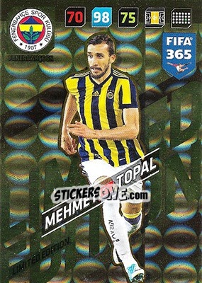 Sticker Mehmet Topal - FIFA 365: 2017-2018. Adrenalyn XL n. LE-MT - Panini