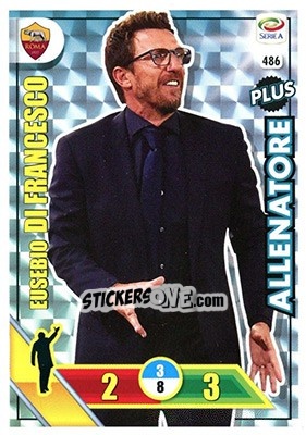 Sticker Eusebio Di Francesco - Calciatori 2017-2018. Adrenalyn XL n. 486 - Panini