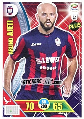 Sticker Arlind Ajeti - Calciatori 2017-2018. Adrenalyn XL - Panini