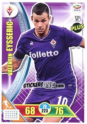 Cromo Valentin Eysseric - Calciatori 2017-2018. Adrenalyn XL n. 123BIS - Panini