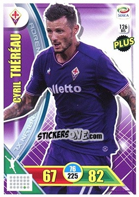 Sticker Cyril Théréau - Calciatori 2017-2018. Adrenalyn XL n. 126BIS - Panini