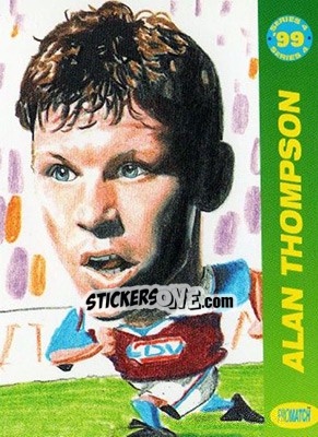 Sticker Alan Thompson - 1999 Series 4 n. 17 - Promatch