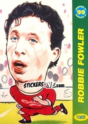 Sticker Robbie Fowler - 1999 Series 4 - Promatch