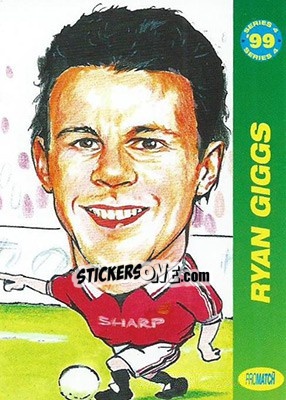 Sticker Ryan Giggs - 1999 Series 4 - Promatch