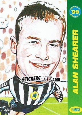 Sticker Alan Shearer - 1999 Series 4 n. 113 - Promatch