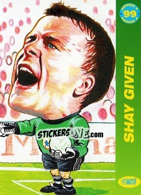 Sticker Shay Given - 1999 Series 4 n. 114 - Promatch