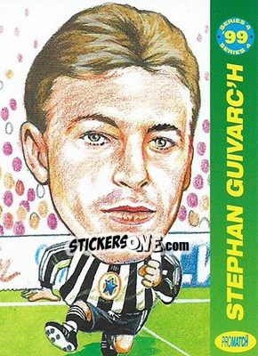 Figurina Stephan Guivarc'h - 1999 Series 4 n. 115 - Promatch