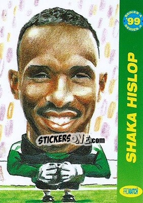 Sticker Shaka Hislop - 1999 Series 4 - Promatch