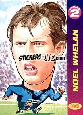 Sticker Noel Whelan - 1997 Series 2 - Promatch