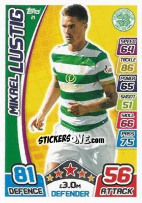 Sticker Mikael Lustig - SPFL 2017-2018. Match Attax n. 21 - Topps