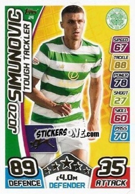 Sticker Jozo Šimunovic - SPFL 2017-2018. Match Attax n. 24 - Topps