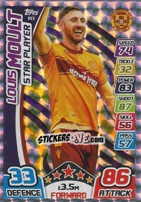 Sticker Louis Moult - SPFL 2017-2018. Match Attax n. 143 - Topps