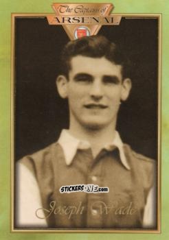 Sticker Joseph Wade 1944 - The Captains Of Arsenal n. 22 - Futera