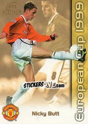 Sticker Nicky Butt - Manchester United European Cup 1999 n. 6 - Futera