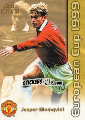 Cromo Jesper Blomqvist - Manchester United European Cup 1999 - Futera