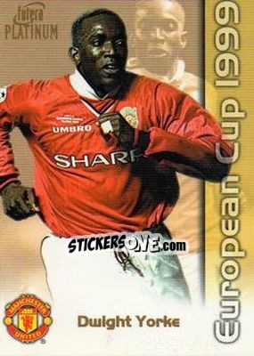 Sticker Dwight Yorke - Manchester United European Cup 1999 n. 11 - Futera