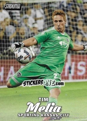 Sticker Tim Melia - Stadium Club MLS 2017 n. 12 - Topps