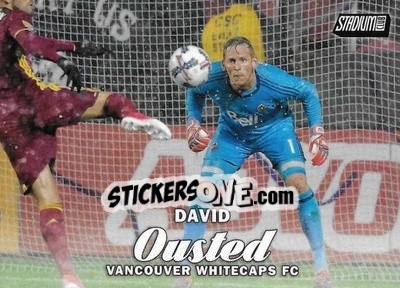 Sticker David Ousted - Stadium Club MLS 2017 n. 93 - Topps