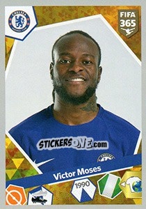 Sticker Victor Moses - FIFA 365: 2017-2018 - Panini