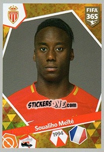 Figurina Souahilo Meïté - FIFA 365: 2017-2018 - Panini