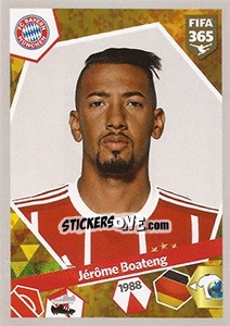 Cromo Jérôme Boateng - FIFA 365: 2017-2018 - Panini