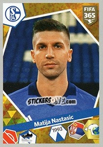 Sticker Matija Nastasic - FIFA 365: 2017-2018 n. E7 - Panini
