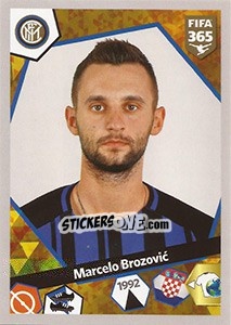 Sticker Marcelo Brozovic - FIFA 365: 2017-2018 n. E32 - Panini