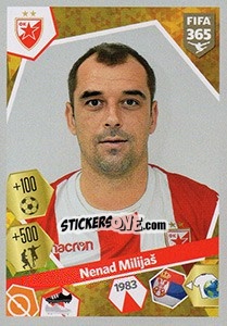 Sticker Nenad Milijaš - FIFA 365: 2017-2018 n. S10 - Panini