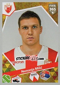 Figurina Nemanja Milic - FIFA 365: 2017-2018 - Panini