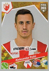 Sticker Aleksandar Pešic - FIFA 365: 2017-2018 n. S20 - Panini