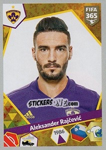 Sticker Aleksander Rajcevic - FIFA 365: 2017-2018 n. S45 - Panini