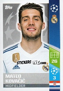 Sticker Mateo Kovacic - UEFA Champions League 2017-2018 n. 14 - Topps