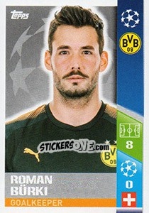 Sticker Roman Bürki - UEFA Champions League 2017-2018 - Topps