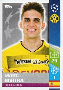 Sticker Marc Bartra - UEFA Champions League 2017-2018 n. 105 - Topps