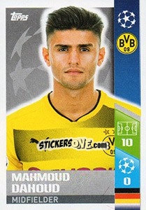 Sticker Mahmoud Dahoud - UEFA Champions League 2017-2018 n. 108 - Topps