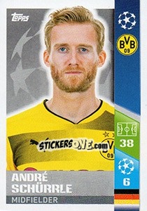 Sticker André Schürrle - UEFA Champions League 2017-2018 - Topps