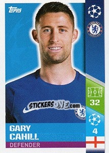 Cromo Gary Cahill - UEFA Champions League 2017-2018 - Topps